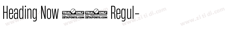 Heading Now 34 Regul字体转换